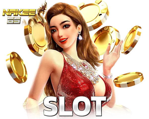 ทางเข้าเล่นสล็อตออนไลน์ NAKEE65 Slot